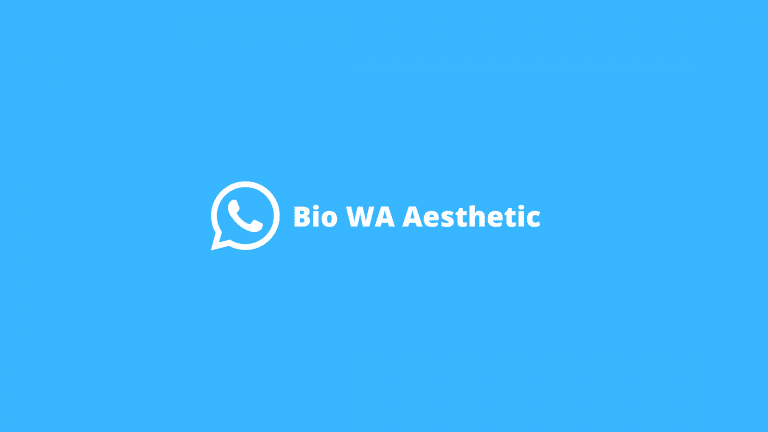 Bio WA Aesthetic