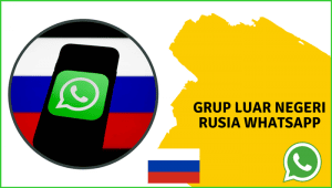Grup Luar Negeri Rusia Whatsapp