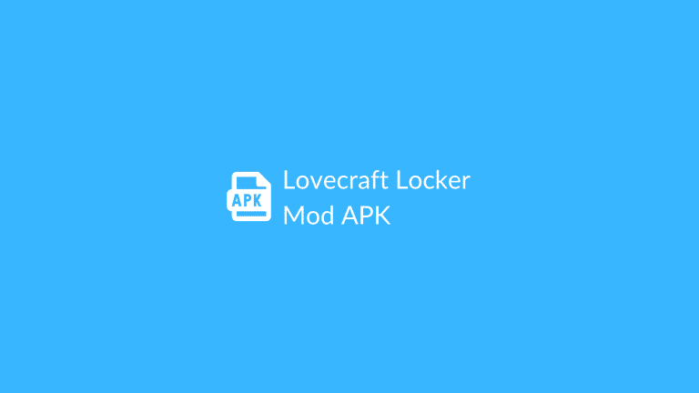 Lovecraft Locker Mod APK