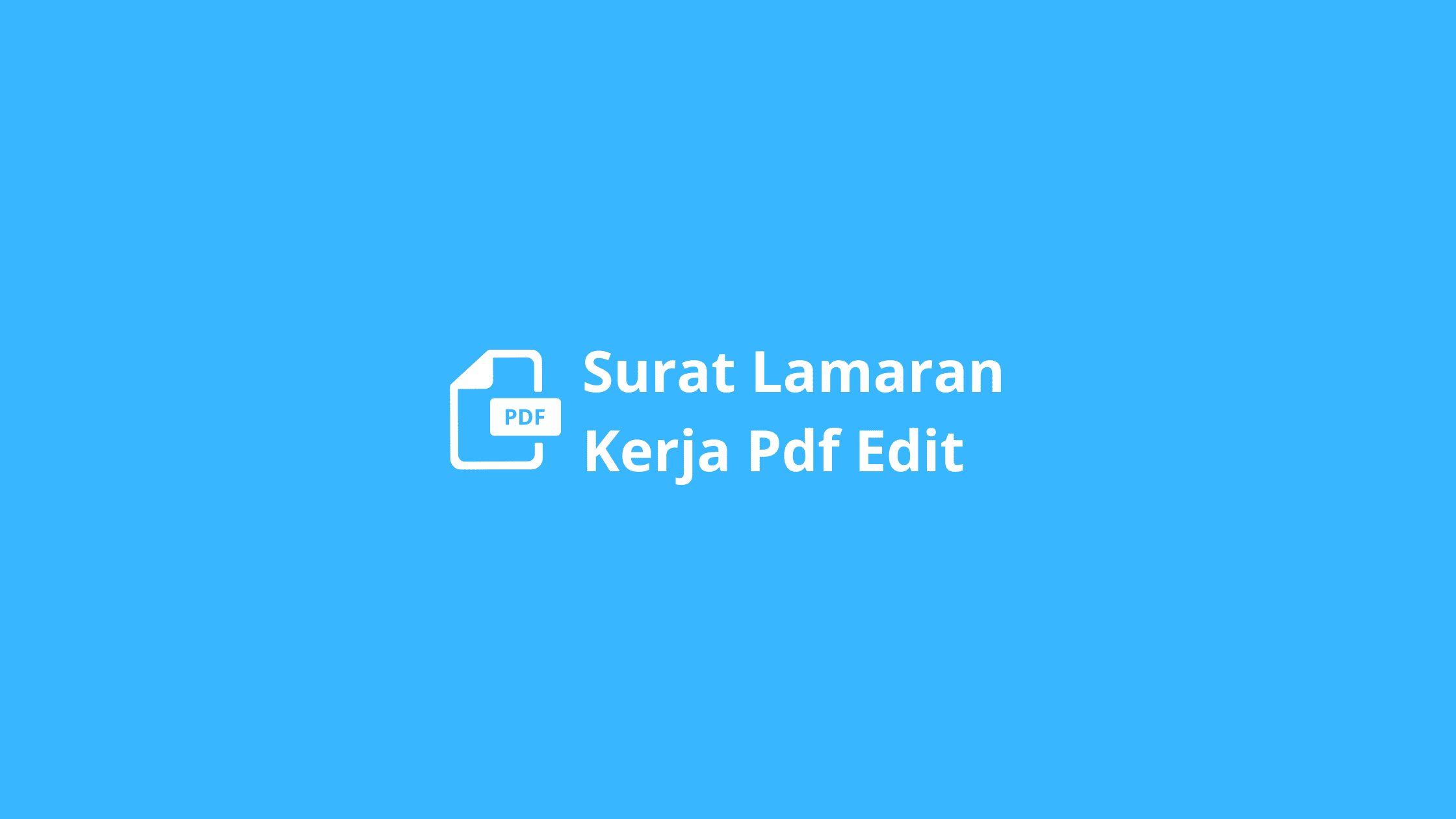 Surat Lamaran Kerja Pdf Edit