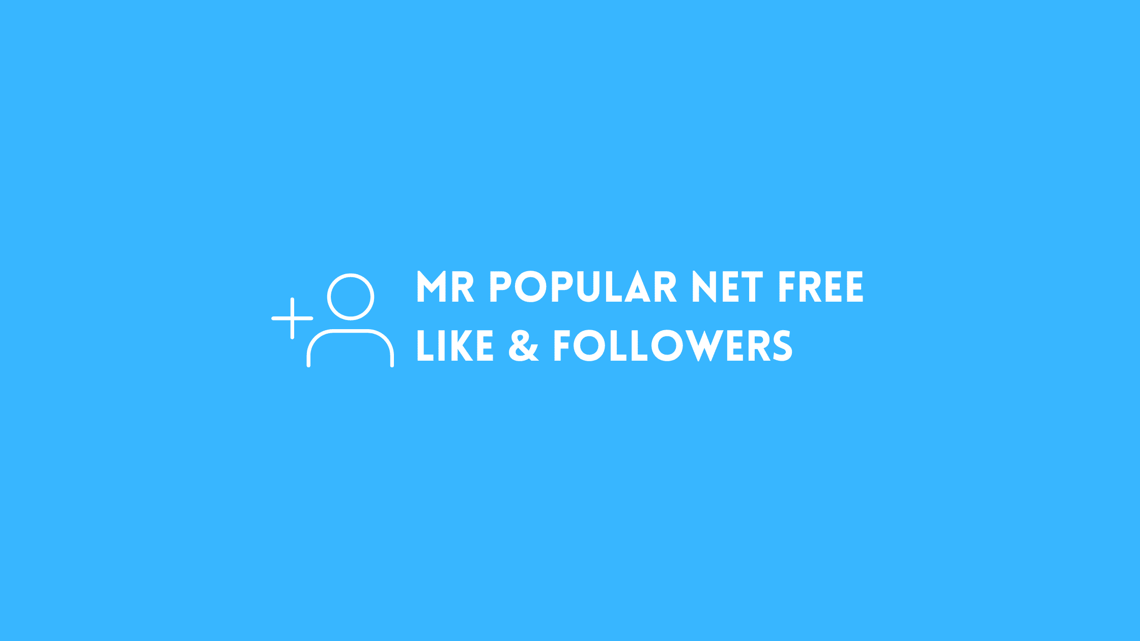 mr popular net Free Like & Followers