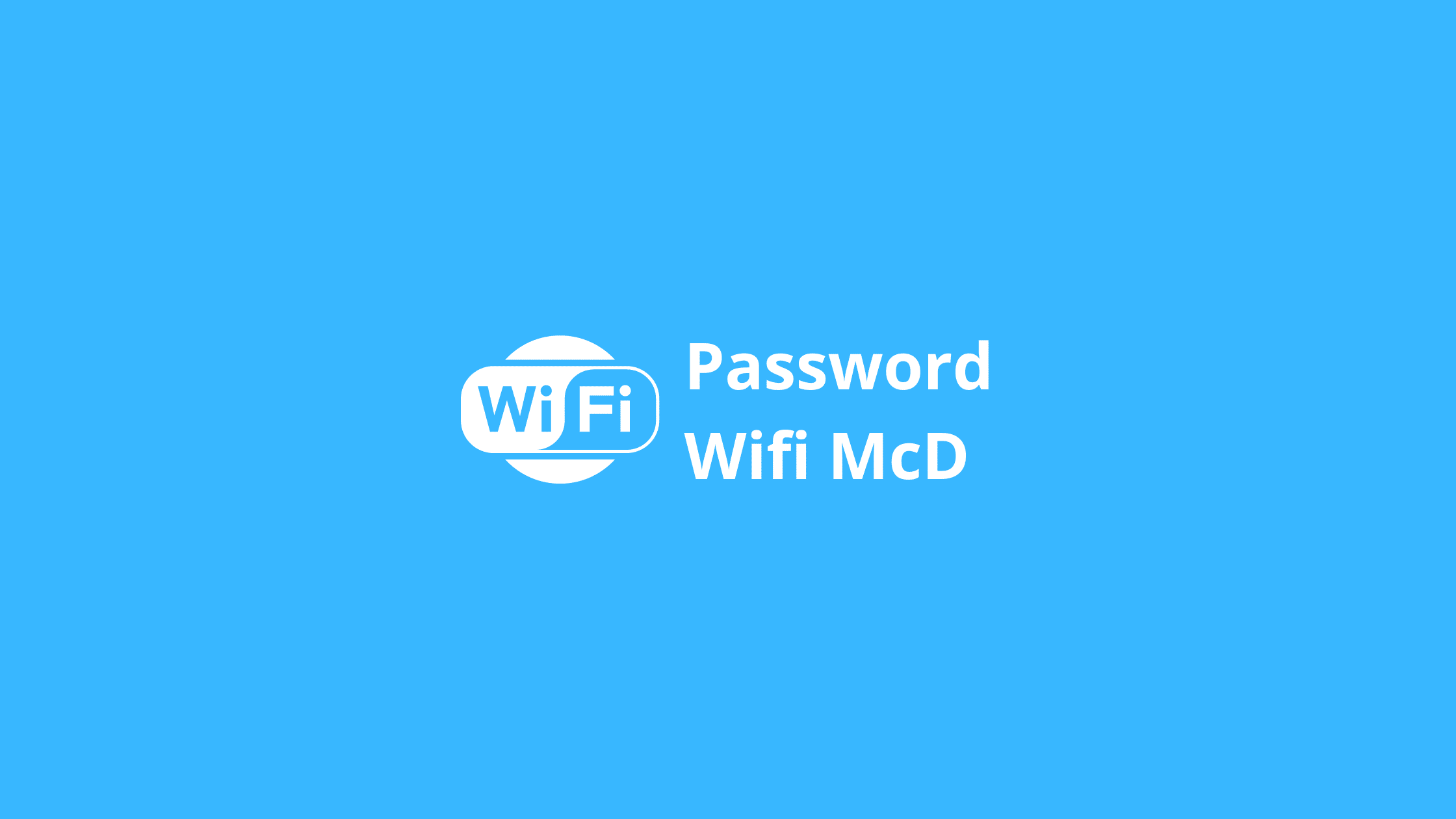 Password Wifi McD
