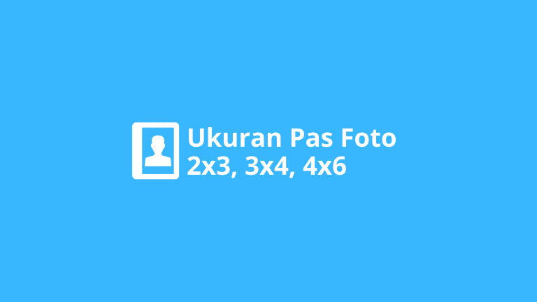 ukuran pas foto