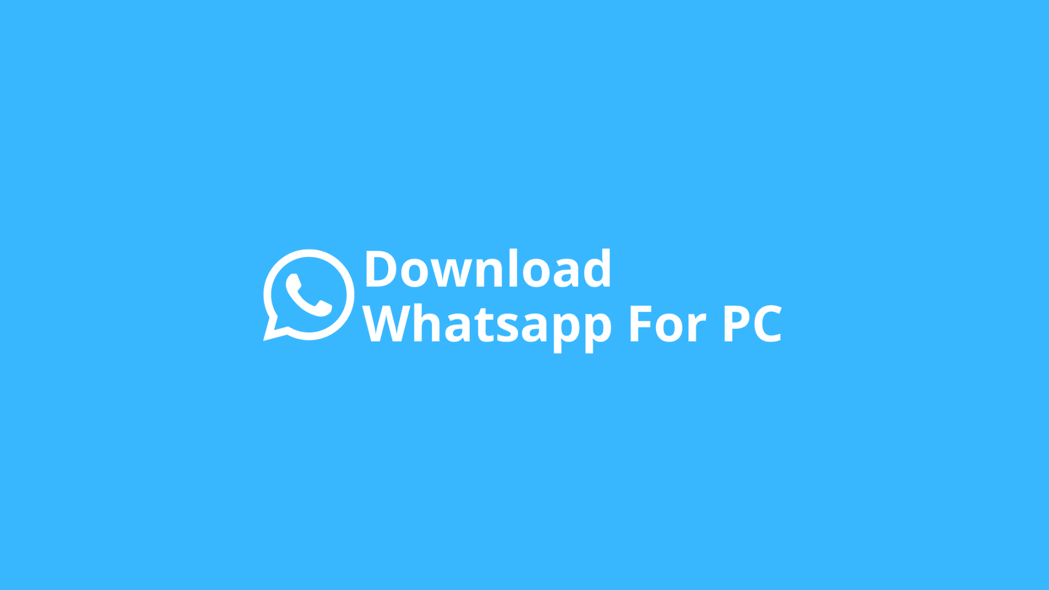 download-whatsapp-for-pc-32-64-bit-windows-7-10-2023