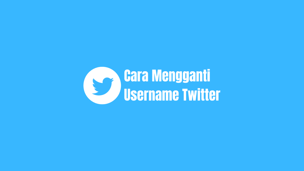 cara mengganti username twitter