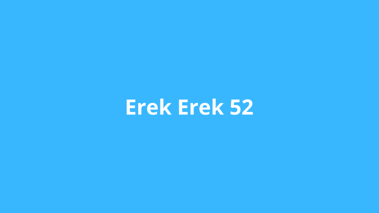 erek erek 52