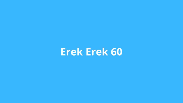 erek erek 60